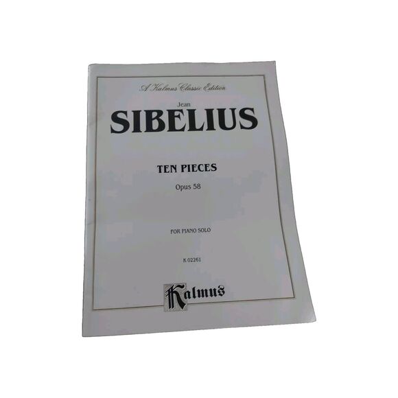 Jean Sibelius Ten Pieces Piano Solo Opus 58 Sheet Music Kalnus Classic Edition - Picture 1 of 11